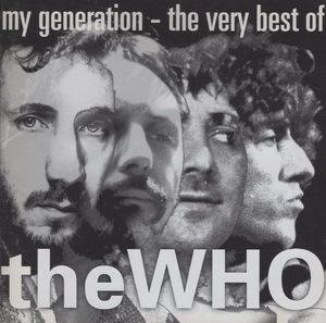 ザ・フー THE WHO / マイ・ジェネレイション～ザ・ヴェリー・ベスト・オブ・ザ・フー / 1998.05.27 / ベストアルバム / POCP-9138