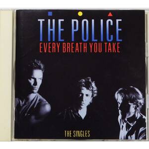 The Police / Every Breath You Take ～ The Singles ◇ ポリス / ポリス・ザ・シングルス 見つめていたい ◇ 国内盤 ◇