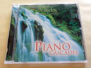 SOLITUDES : PIANO CASCADES CD 　ヒーリング ピアノ