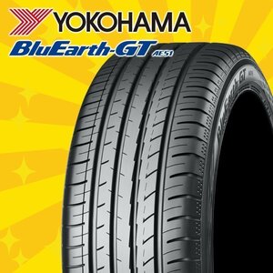 2024年製 YOKOHAMA BluEarth-GT AE51 215/50R17 215/50-17 95W XL 4本セット ヨコハマ ブルーアース BluEarth GT 操縦安定性 4本SET