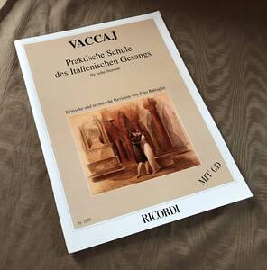 VACCAJ ニコラ・ヴァッカイ 歌唱指導 歌唱法 声楽 教則本 CD付　検索：オペラ ソプラノ アリア ソロ 独唱 オペレッタ 楽譜 スコア