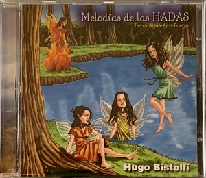 (FN10H)☆ニューエイジレア盤/Hugo Bistolfi/Melodias De Las Hadas/Tierra-Agua-Aire-Fuego/RATA BLANCA☆