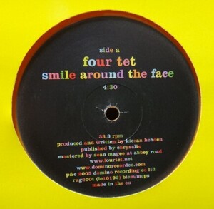 FOUR TET/SMILE AROUND THE FACE　12inch