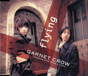 flying/GARNET CROW