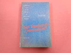 ★洋書 『 Locke: Two Treatises of Government Student edition 』