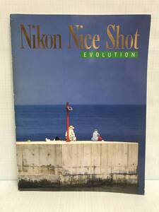 Nikon Nice Shot　EVOLUTION 1992年4月1日発行　ニコンカメラ事業部