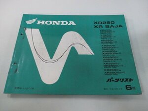 XR250 XRバハ パーツリスト 6版 ホンダ 正規 中古 バイク 整備書 MD30-100～140 KCZ BAJA oJ 車検 パーツカタログ 整備書