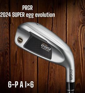 PRGR プロギア 2024 SUPER egg evolution アイアン 6-P A 6本セット M-40（SR） 高反発