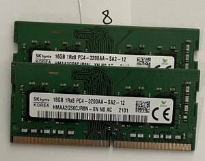 8 - メモリ Hynix計32GB (16GB x2枚) SO-DIMM DDR4 PC4-3200AA