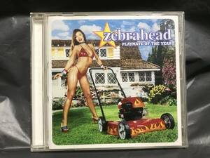 【送料無料】ZEBRAHEAD / ゼブラヘッド / Playmate Of The Year / プレイメイト・オブ・ザ・イヤー　CD