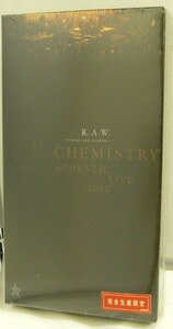 VHS♪未開封◎　CHEMISTRY 　◆　R.A.W.~respect and wisdom~CHEMISTRY ACOUSTIC LIVE2002 [VHS]　(DFVL8051)◆ ◎管理D871