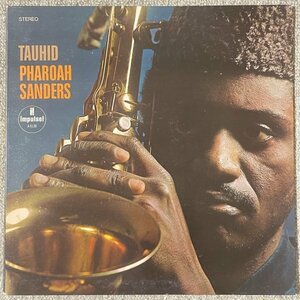 Pharoah Sanders - Tauhid - Impulse ■ Van Gelder