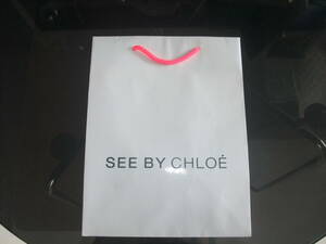 シーバイ クロエ SEE BY CHLOE　ショップ袋　未使用品