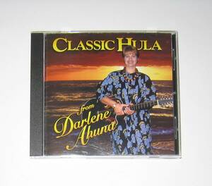 Darlene Ahuna / Classic Hula ダーリーンアフナ CD 輸入盤 USED Hawaiian Music ハワイアンミュージック Hula フラダンス