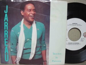 7’ US盤 JARREAU // Trouble In Paradise / Step By Step -WB 7-29501 (records)