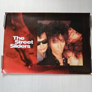 ストリートスライダーズ Q⑰ 初期 大判 ポスター メンバー 顔アップ 美品 グッズ THE STREET SLIDERS 村越弘明 HARRY