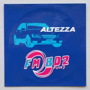 【入手困難・稀少・非売品】FM 802 FUNKY+ALTEZZA ステッカー ★ 9cmΦ