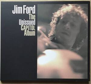 Jim Ford[The Unissued Capitol Album]カントリーロック/スワンプ/パブロック/名盤探検隊/Nick Lowe推薦文//Brinsley Schwartz関連