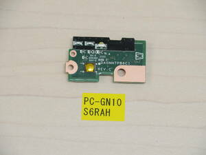 NEC PC-GN10S6RAH (NM550/R同等）　電源スイッチ基盤