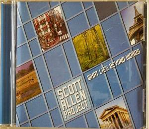 Scott Allen Project/スコット・アレン・プロジェクト＜＜What Lies Beyond Words ＞＞　ギターインスト　輸入盤　　