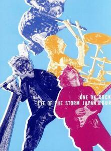 ONE OK ROCK“EYE OF THE STORM” JAPAN TOUR(Blu-ray Disc)/ONE OK ROCK