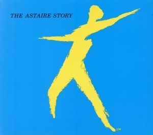 【輸入盤】The Astaire Story/Fred Astaire