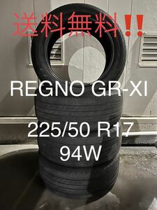 送料込み REGNO GR-XI 225/50 R17 94W レグノブリジストン 4本セット