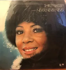 星LP Shirley Bassey Never, Never, Never UAG29471 United Artists Records /00400