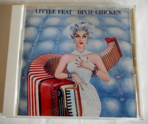 ＹＤ国内盤中古CD☆リトル・フィート(LITTLE FEAT)「ディキシー・チキン」☆小倉エージ　☆解説・英詞つき☆帯つき☆品番WPCR-2552