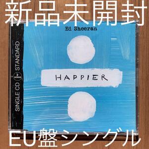 Ed Sheeran エド・シーラン HAPPIER EU盤シングル 新品未開封