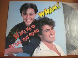 Wham! - Wake Me Up Before You Go-Go /ワム！/12・3P-536/国内盤12インチ・シングル・レコード