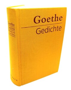 Goethe Gedichte/Herausgegeben und kommentert von Erich Trunz/Verlag C.H.Beck Munchen