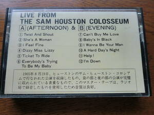 希少・珍品・レア [BEATLES] ビートルズ　LIVE FROM THE SAM HOUSTON COLOSSEUM カセットテープ 現状品 （220423）