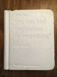 ◎豪華アートブック Paul Smith / You Can Find Inspiration in Everything / ポールスミス 発泡スチロールケース ルーペ 小冊子 型紙付き