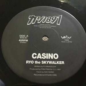 RYO the SKYWALKER / CASINO / 2 / 12 レコード