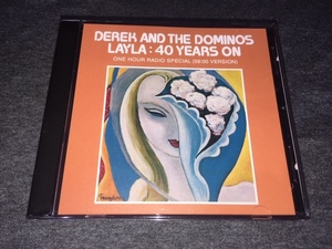 ●Derek & The Dominos - 40 Years On/ One Hour Radio Special 59:00 Version : Mid Valley プレス1CD