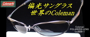 「世界のColeman」Co3008-1☆スモーク偏光サングラス☆Ｆ：ガンメタル☆乱反射なし♪♪