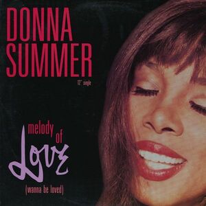 米12 Donna Summer Melody Of Love (Wanna Be Loved) 8563571 Casablanca /00250