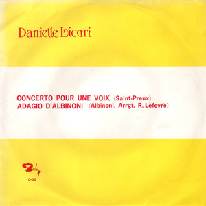 ●EPレコード「Danielle Licari ● ふたりの天使(Concerto Pour Une Voix)」1973年作品1972年の日本公演の実況録音盤