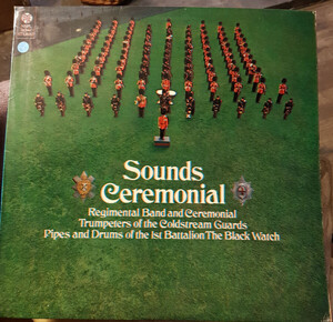 英LP Coldstream Guards And Black Watch Sounds Ceremonial NSPL18341 PYE /00260