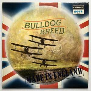 BULLDOG BREED「MADE IN ENGLAND」UK ORIGINAL DERAM NOVA SDN 5 