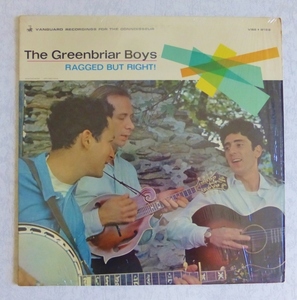 THE GREENBRIAR BOYS「RAGGED BUT RIGHT」米ORIG [モノラルVRS規格VANGUARD] シュリンク美品