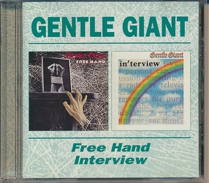 CD●ジェントル・ジャイアント Free Hand / Interview 輸入盤 Gentle Giant 