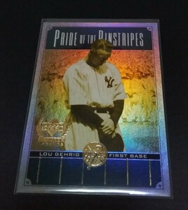 MLB 2000年upper deck ルー・ゲーリッグ(ヤンキース)LEGENDS PRIDE of the PINSTRIPES。 No,PP4。Lou Gehrig 