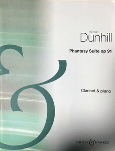 トーマス・ダンヒル 幻想的組曲Op.91 (クラリネットとピアノ) 輸入楽譜 Thomas Dunhill Phantasy Suite Op.91 洋書