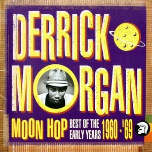 英2discs CD Derrick Morgan Moon Hop TJDDD099 Trojan Records /00220