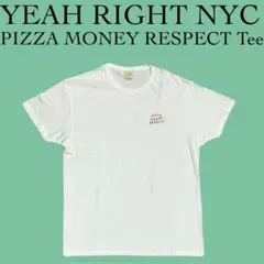 YEAH RIGHT NYC PIZZA MONEY RESPECT Tシャツ