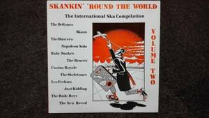 V/A SKANKIN ROUND THE WORLD Vol 2 LP THE BRACES DELTONES CASINO ROYAL 収録