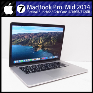 ★MacBook Pro (Retina, 15-inch, Mid 2014)・Core i7 2.8GHzクアッドコア/16GB/SSD 512GB/macOS Big Sur［07］