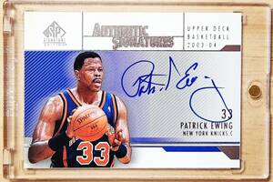 超レア サイン 2004 -05 UD SP Signature Edition PATRICK EWING Auto / パトリック ユーイング Autograph 